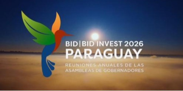 Paraguay será sede de las reuniones anuales del BID y BID Invest 2026 • PARAGUAY TV