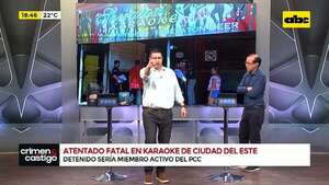 Atentado mortal en bar karaoke de Ciudad del Este: presunto asesino sería un integrante del PCC - Crimen y castigo - ABC Color