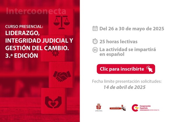 Invitan a 3ª edición del curso “Liderazgo, integridad judicial y gestión del cambio”