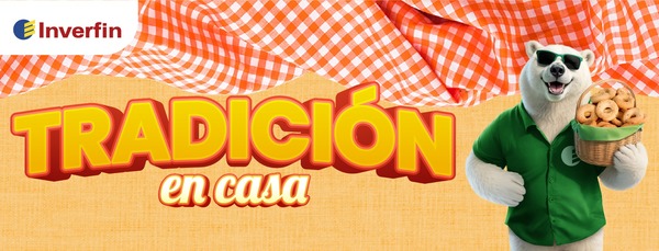 Inverfin lanza promociones especiales para abril bajo la campaña «Tradición»
