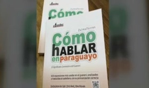 Presentan libro que explora el "guaraní oculto" en el hablar paraguayo - SNT
