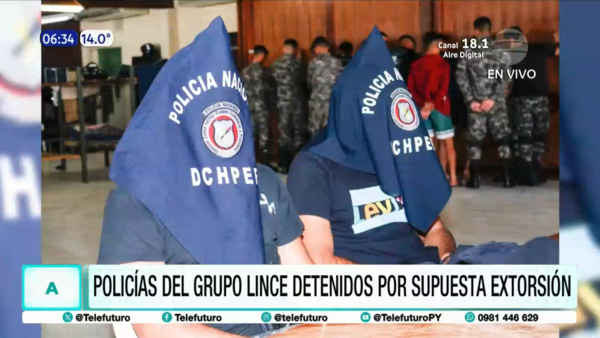 Policías del Grupo Lince detenidos por supuesta extorsión