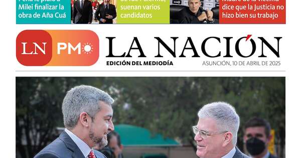 La Nación / LN PM: edición del 10 de abril