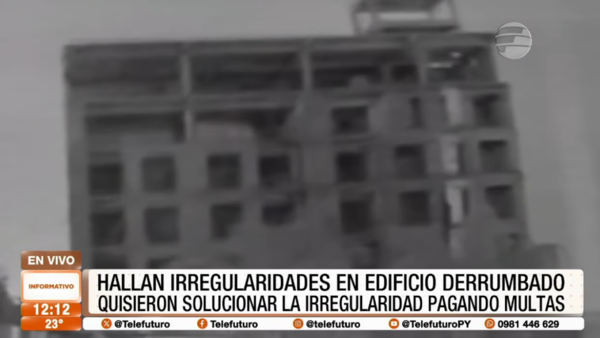 Hallan irregularidades en edificio derrumbado
