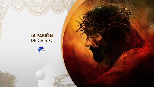 La Pasión de Cristo