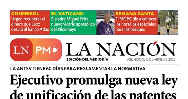 La Nación / LN PM: edición del 15 de abril