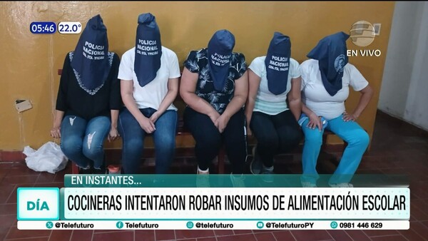Cocineras intentaron robar insumos de alimentación escolar y fueron detenidas