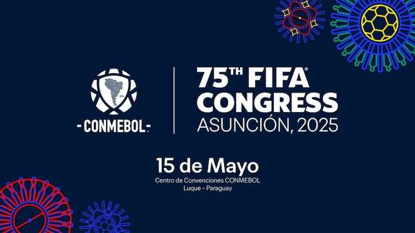 Paraguay se prepara para recibir dentro de un mes el Congreso de la FIFA 2025 - Fútbol Internacional - ABC Color