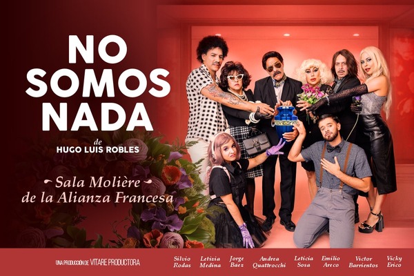 ¡"No somos nada" sube a escena en la Sala Molière este viernes! - trece