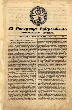 El Paraguayo Independiente: Historia, Independencia del Paraguay y Conflicto con Rosas (1845)