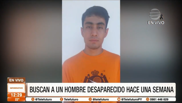 Buscan a joven desaparecido desde hace más de una semana