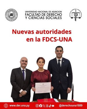 La Facultad de Derecho y Ciencias Sociales de la UNA cuenta con nuevo Decano - .::Agencia IP::.