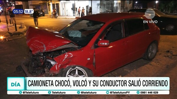 Camioneta chocó, volcó y su conductor salió corriendo