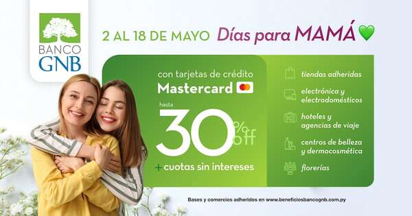 La Nación / Los “Días para Mamá” de Banco GNB llegaron con descuentos de hasta el 30%