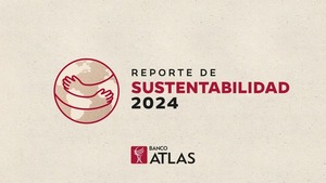 Banco Atlas presenta su Segundo Reporte de Sustentabilidad y muestra avances hacia un modelo de gestión más responsable | Locales | 5Días