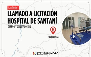 MOPC lanza licitación para el nuevo Hospital General de San Estanislao - ADN Digital