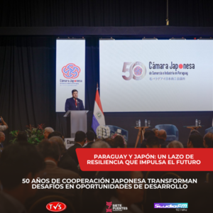 PARAGUAY Y JAPÓN: RESILIENCIA Y COOPERACIÓN PARA EL DESARROLLO - TVS