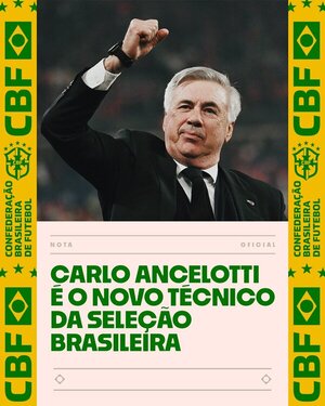 Ancelotti, nuevo seleccionador de Brasil y estará frente a la Albirroja - 1000 Noticias