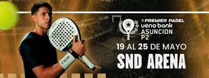 Llega el Premier Padel ueno bank Asunci贸n P2: una fiesta deportiva imperdible