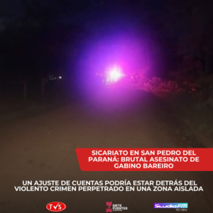Sicariato en San Pedro del Paraná: Asesinato de Gabino Bareiro - TVS
