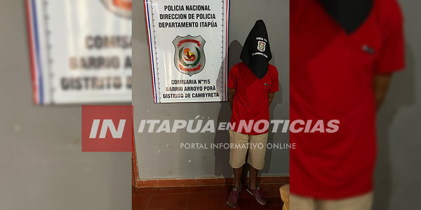 DETIENEN A HOMBRE TRAS REVOCARSE PRISIÓN DOMICILIARIA EN CAMBYRETÁ