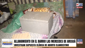 Allanan una clínica clandestina tras denuncia de adolescente presuntamente forzada a abortar en Areguá