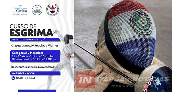 UNIVERSIDAD CATÓLICA LANZA CURSO DE ESGRIMA EN ITAPÚA