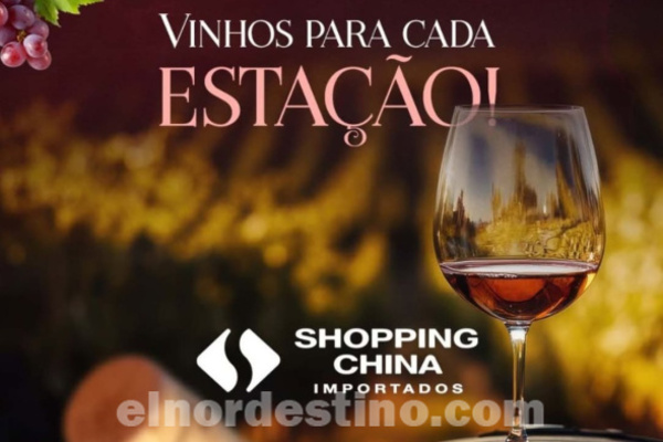 Adega Cheaia: Comenzó la tradicional promoción anual de Vinos para cada Estación en Shopping China de Pedro Juan Caballero - El Nordestino