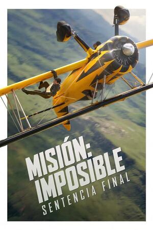 Misión Imposible: La sentencia final - Cine y TV - ABC Color