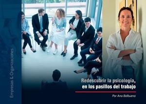 Redescubrir la psicología, en los pasillos del trabajo - 1000 Noticias