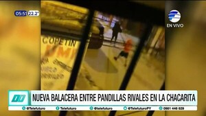 Nueva balacera entre pandillas rivales en la Chacarita