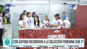 Selección Femenina Sub-17 campeona de Sudamérica regresó al país