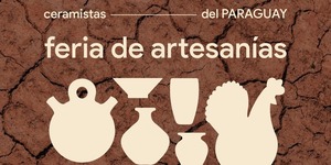 Feria de Artesanías: Areguá es sede del 4° Encuentro Internacional de Ceramistas • PARAGUAY TV