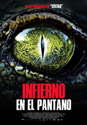 Infierno en el pantano - Cine y TV - ABC Color