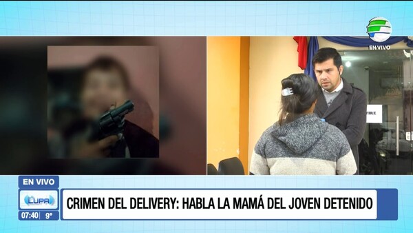 Crimen del delivery: Habla la mamá del joven detenido