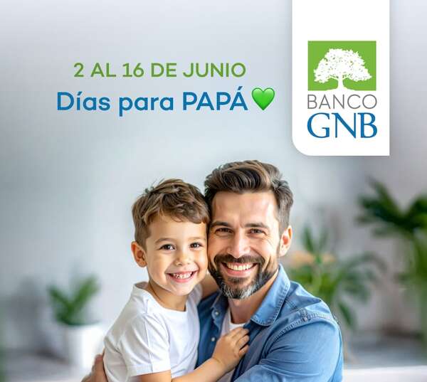 Banco GNB: “Días para Papá” vuelve para sorprender con descuentos de hasta el 30% - Empresariales - ABC Color