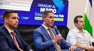 Paraguay Business Week se realizará del 8 al 10 de setiembre en Ciudad del Este