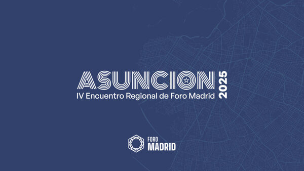 Por primera vez, Paraguay será sede del “Foro Madrid” - ADN Digital