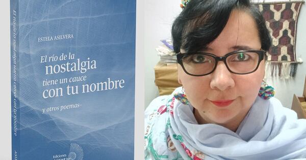 La Nación / Estela Asilvera presenta su nuevo poemario