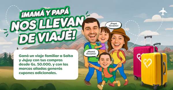 La Nación / Mamá y papá nos llevan de viaje