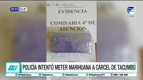 Policía intentó meter marihuana y fue detenido en Tacumbú