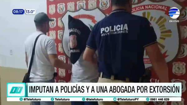 Alto Paraná: Imputan a policías y a una abogada por extorsión