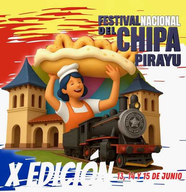 Se viene la décima edición del Festival del Chipá Pirayú