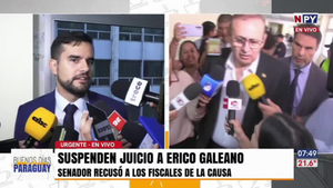 Suspenden juicio de Erico Galeano: Recusó a fiscales de la causa por supuesto lavado y vinculos narco