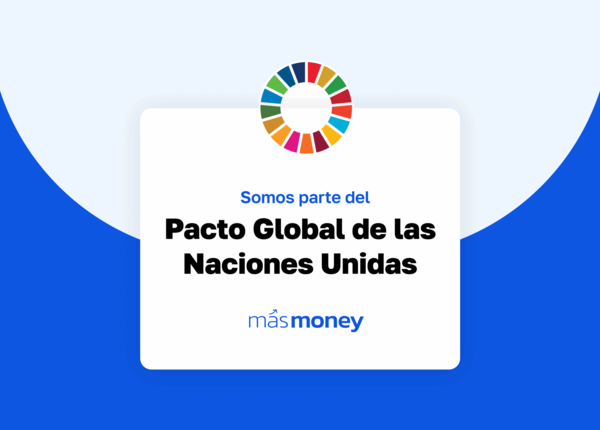 Más Money se adhiere al Pacto Global de las Naciones Unidas | Unicanal