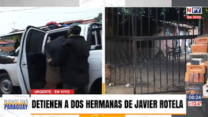 Detienen a hermanos del líder del clan Rotela y su madre queda con arresto domiciliario