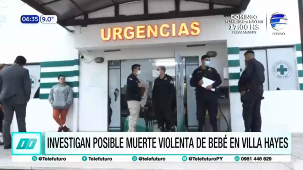 Investigan posible muerte violenta de una bebé en Villa Hayes