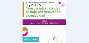 Prosiguen inscripciones para el curso "El ABC de la Propiedad Intelectual"
