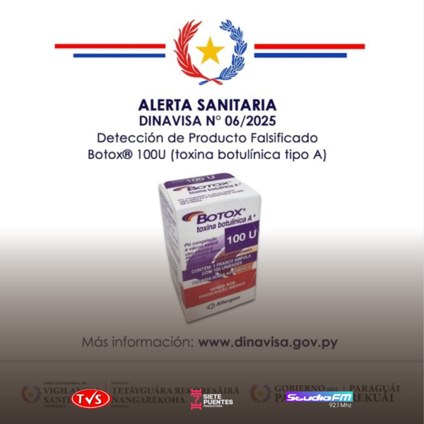 Dinavisa emite nueva alerta sanitaria por botox falsificado en Paraguay - «TVS DIGITAL»