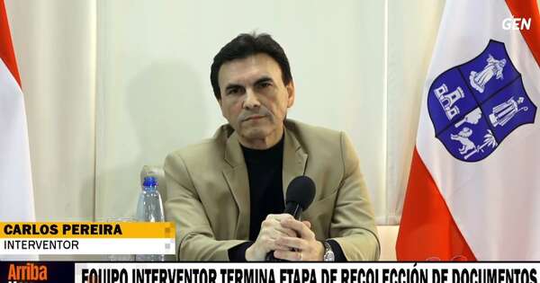 La Nación / Interventor accedió al 100 % de las documentaciones de la Municipalidad de Asunción